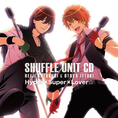 うたの☆プリンスさまっ♪シャッフルユニットCD 嶺二&音也 [CD] 寿嶺二(森久保祥太郎)，一十木音也(寺島拓篤)