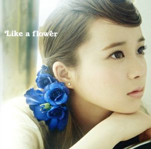 Like a flower(TYPE-B) [CD] 塩ノ谷早耶香 Hanai Sayaka S. Erik Lidbom Chris Meyer; 塩ノ谷早耶香
