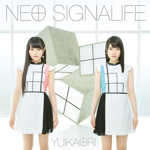 NEO SIGNALIFE(初回限定盤)(DVD付) [CD] ゆいかおり(小倉唯&石原夏織) 畑亜貴 松井五郎 大久保薫 大久保友裕; ゆいかおり(小倉唯&石原夏織)