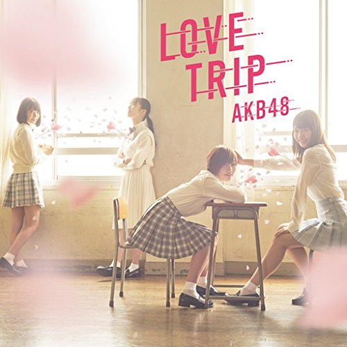 45th Single「LOVE TRIP / しあわせを分けなさい Type C」通常盤 [CD] AKB48