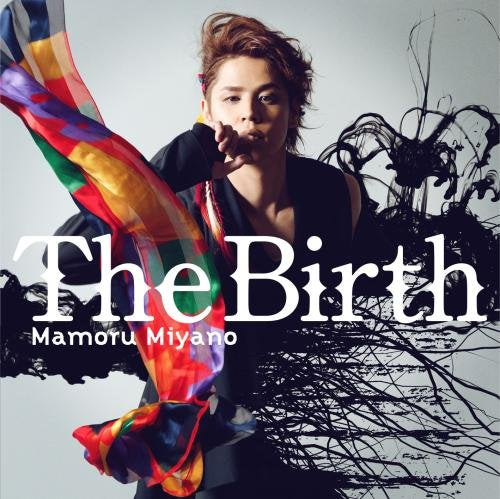 16thシングル「The Birth」 [CD] 宮野真守