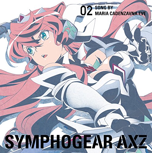 戦姫絶唱シンフォギアAXZ キャラクターソング2 [CD] マリア・カデンツァヴナ・イヴ(日笠陽子)、 上松範康、 藤永龍太郎; マリア・カデンツァヴナ・イヴ(日笠陽子)