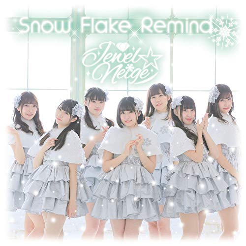 Snow Flake Remind [CD] Jewel☆Neige