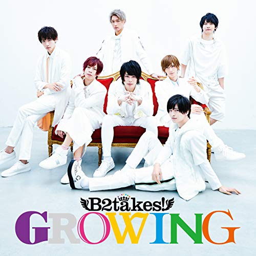 GROWING(初回限定盤) [CD] B2takes!