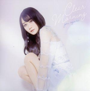 Clear Morning(通常盤) [CD] 小倉唯