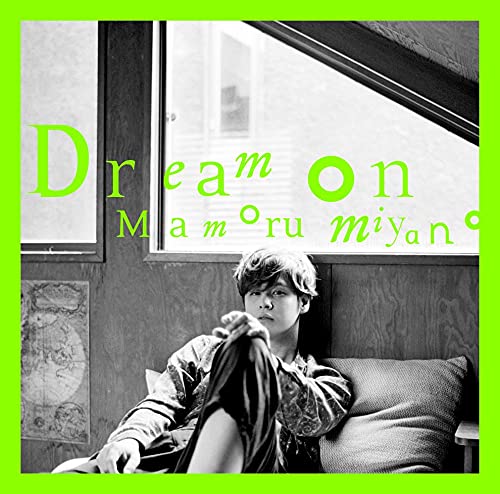 Dream on(TVアニメ「うらみちお兄さん」エンディングテーマ) [CD] 宮野真守
