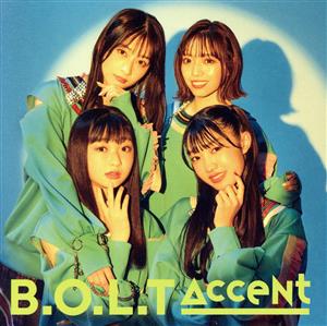 Accent(通常盤) [CD] B.O.L.T