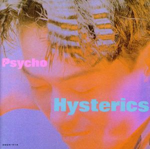 PSYCHO HYSTERICS [CD] サイコ・ヒステリックス