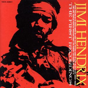 ファースト・レコーディングス [CD] ジミ・ヘンドリックス; ロニー・ヤングブラッド