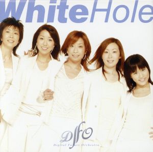 White Hole [CD] D.F.O. 寺田志保 三浦智津子 平野孝幸 加藤達雄; D.F.O.