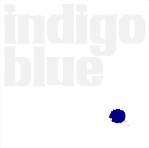 indigo blue [CD] indigo blue; 近田潔人