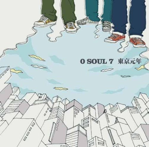 東京元年 [CD] 0 SOUL 7