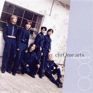 chrOme arts（通常盤） [CD] OnlyOneOf