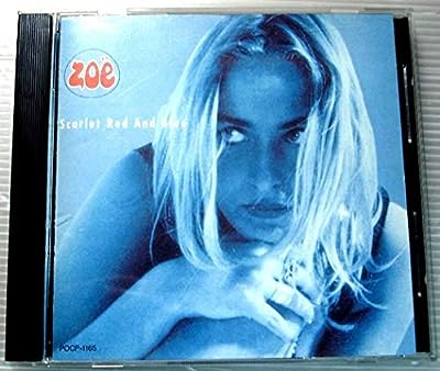 スカーレット・レッド・アンド・ブルー [CD] ゾエ