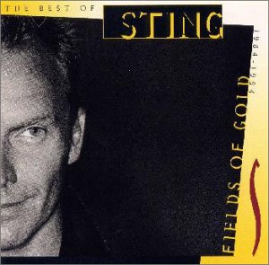 フィールズ・オブ・ゴールド～ベスト・オブ・スティング [CD] スティング スティング; エリック・クラプトン