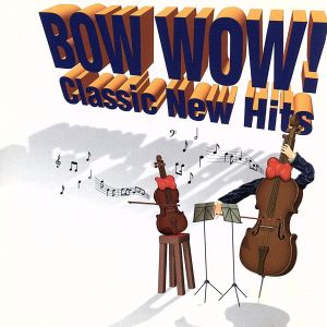 BOW WOW!クラシック・ニュー・ヒッツ [CD] オムニバス(クラシック) パーマー(フェリシティー) パバロッティ(ルチアーノ) サント・ドミンゴ・デ・シロス修道院 ベルリン・ドイツ・オペラ合唱団 アシュケナージ(ウラジミール) フレージャー(マルコム) ベルリン・フィルハーモニー管弦楽団 イ・ムジチ合奏団 パリ管弦楽団; クレーメル(ギドン)