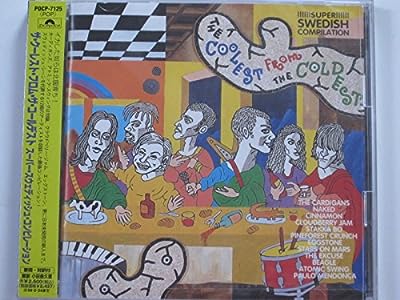 ザ・クーレスト・フロム・ザ・コールデスト～スーパー・スウェディッシュ・コンピレーション [CD] オムニバス ビーグル アトミック・スウィング パウロ・メンドーサ カーディガンズ ネイキッド シナモン クラウドベリー・ジャム スタッカ・ブー パインフォレスト・クランチ; エッグストーン