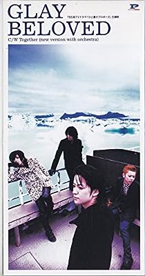 BELOVED [CD] GLAY TAKURO GLAY 佐久間正英; カラオケ