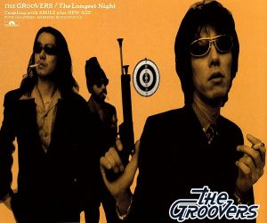 The Longest Night [CD] ザ・グルーバーズ THE GROOVERS 藤井一彦 佐野元春; THE GROOVERS