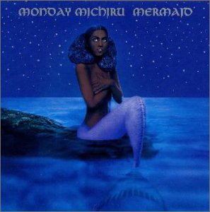 Mermaid [CD] Monday満ちる Monday満ちる リチャード・J.ルドルフ ミニー・リパートン 大沢伸一; Monday満ちる