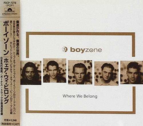 ホエア・ウィ・ビロング [CD] ボーイゾーン