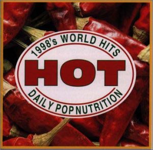 HOT! [CD] オムニバス、 シンプリー・レッド、 ボーイゾーン、 スイートボックス、 オール・セインツ、 ボーイズ・II・メン、 スマッシュ・マウス; スウォール360