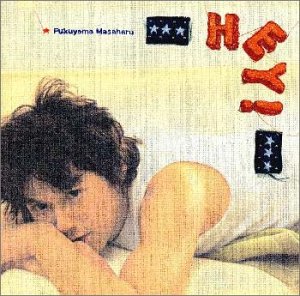 HEY! [CD] 福山雅治、 佐橋佳幸; 井上鑑