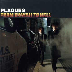FROM HAWAII TO HELL [CD] PLAGUES