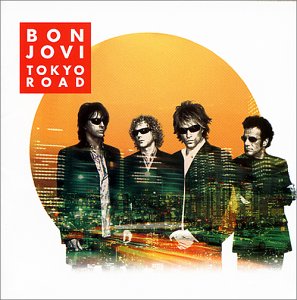 TOKYO ROAD～ベスト・オブ・ボン・ジョヴィーロック・トラックス [CD] ボン・ジョヴィ ジョン・ボン・ジョヴィ リッチー・サンボラ ビリー・ファルコン ジョージ・カラク デズモンド・チャイルド; マックス・マーティン