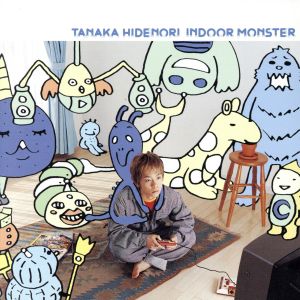 INDOOR MONSTER [CD] 田中秀典