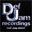Def Jam 2001(通常盤) [CD] オムニバス ミュージック ケイス モンテル・ジョーダン シスコ レディ・ラック リュダクリス キャデラック・ター ジャ・ルール DMX; フォクシー・ブラウン