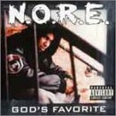 ゴッズ・フェイヴァリット [CD] N.O.R.E. マションダ コンプレクションズ ファイナル・チャプター ムッソリーニ ケリス カポーン バスタ・ライムス チンキー ナズ; DWNLZY