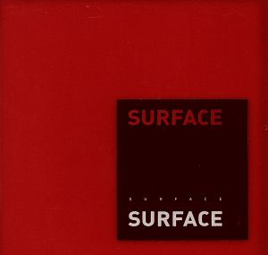 SURFACE [CD] SURFACE SURFACE Yoshiharu Shiina Kei Noguchi; Satoshi Takebe