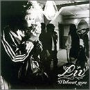 Without You [CD] LIV Manabu Oshio; Toru Minami
