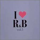I love R&B Vol.5 [CD] オムニバス エミネム クイーン・ペン ビラル フォクシー・ブラウン ケイス プロファイル シティ・ハイ Tina Ria; ジャ・ルール・フィーチャリング・ケイス