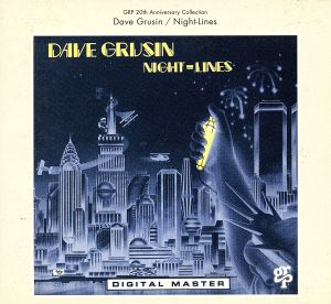 ナイト・ラインズ [CD] デイヴ・グルーシン フィービ・スノウ ランディ・グッドラム デイヴ・グルーシン デビッド・サンボーン バディ・ウィリアムス マーカス・ミラー; リンカーン・ゴーインズ