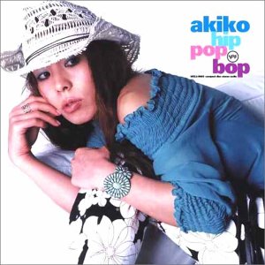 HIP POP BOP [CD] akiko; GEOFFREY CLAREMONT PARSONS