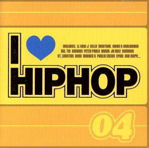 I LOVE HIPHOP Vol.4 [CD] オムニバス コモン セント・ルナティックス オニックス ウォーレンG・フィーチャリング・ネイト・ドッグ パブリック・エナミー EPMD ダイス・ロウ ロスト・ボーイズ LLクールJ; ネリー