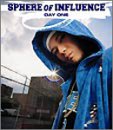 DAY ONE [CD] SPHERE of INFLUENCE VERBAL SPHERE of INFLUENCE VERBAL; SPHERE of INFLUENCE