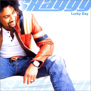 ラッキー・デイ [CD] シャギー リカルド“リック・ロック”デューセント ショーン・ポール バーリントン・リーヴィ ブライアン&トニー・ゴールド チャカ・カーン プリンス・マイダス; モナ