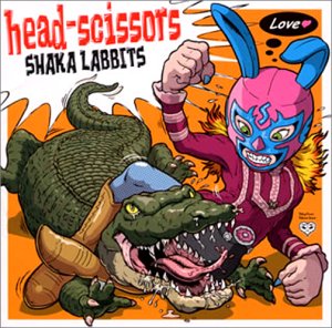 head-scissors [CD] SHAKA LABBITS; UKI