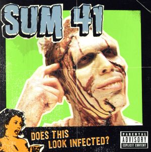 ダズ・ディス・ルック・インフェクテッド・リミテッド・エディション [CD] SUM 41 デイヴ・バクシュ ジェイ・マクキャスリン グレイグ・アンドリュー・ノリ スティーヴ・ジョクス; デリック・ウィブリー