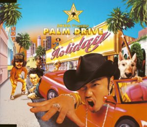 HOLIDAY [CD] PALM DRIVE AKIRA FIRSTKLAS; PALM DRIVE