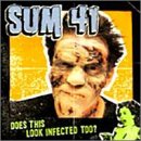 Does This Look Infected Too [CD] SUM 41