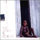 The world is echoed [CD] FreeTEMPO