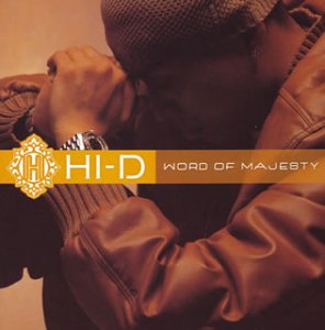 Word of Majesty [CD] HI-D JANGEL ZEEBRA DABO Asiah UZI BUTCHER CHOCK SLEEPER TWIGY DJ YAS; DJ BEAT