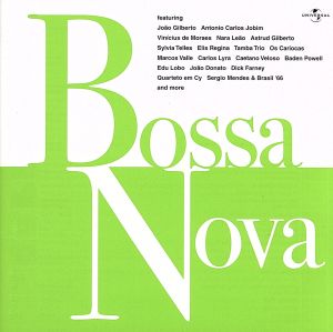 ボサ・ノヴァ [CD] オムニバス ルーシオ・アルヴィス タンバ・トリオ ジョアン・ジルベルト クアルテート・エン・シー エドゥ・ロボ ナラ・レオン アントニオ・カルロス・ジョビン ガル・コスタ セルジオ・メンデス; バーデン・パウエル