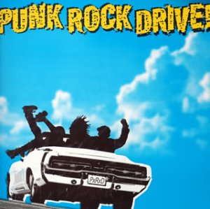 パンク・ロック・ドライヴ! [CD] オムニバス ジミー・イート・ワールド ザ・ラプチャー ハイブス リヴィング・エンド S.T.U.N. H2O ダンス・ホール・クラッシャーズ マイティ・マイティ・ボストンズ ロング・ビーチ・ダブ・オールスターズ; サブライム