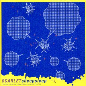 sheepsleep [CD] SCARLET 橋本洋介 宗村つとむ 林束紗; SCARLET