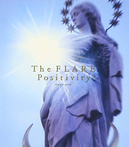 Positivity [CD] The FLARE YUNA SUGIZO MC CURDY，EDWARD; The FLARE